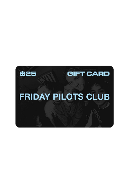 $25 Friday Pilots Club Digital Gift Card